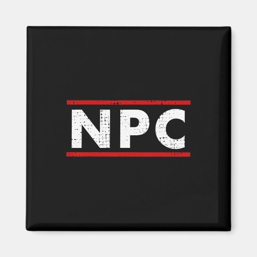 Npc Meme - Nicht-Spieler-Charakter 1  Magnet (Vorne)