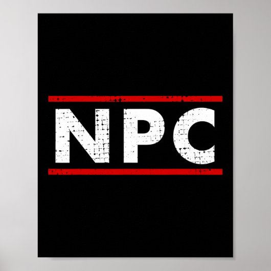 Npc Meme - Nicht-Spieler-Charakter 1  Poster (Vorne)