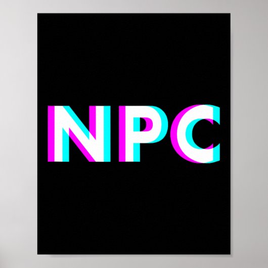 Npc Meme - Non Player Character 2  Poster (Vorne)