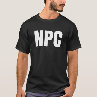NPC - Nicht abspielbares Zeichen T-Shirt
