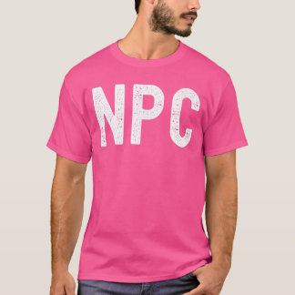 NPC Nicht-Spieler-Charakter Lustiger NPC Gaming Lu T-Shirt