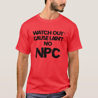 NPC - WARNING non-player Charakter - T - SHIRT Men