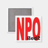 NPO, Bed2 Magnet (Vorderseite/Rückseite)