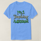 Nr. 1 Unterrichtsassistent Green Rainbow Design T-Shirt (Design vorne)