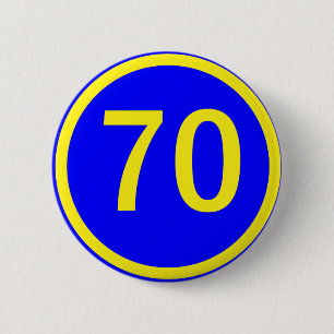 Nr., 70, in einem Kreis Button