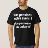 Nr. Pensionen Notre Avenir l Onze Pensioenen Toeko T-Shirt (Vorderseite)