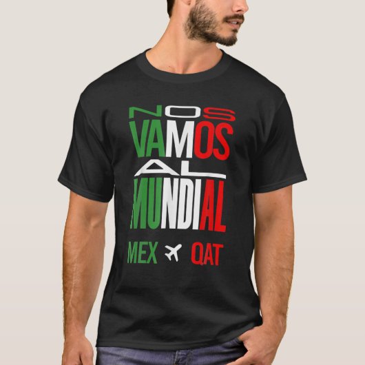 Nr. Vamos Al Mundial Mexico 2022 T-Shirt (Vorderseite)