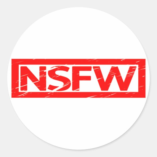 NSFW-Briefmarke Runder Aufkleber (Vorderseite)