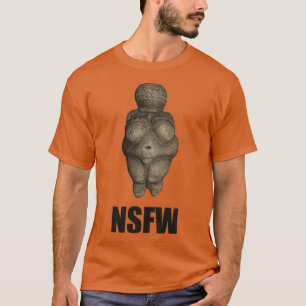 NSFW Prähistorische Venus Figurine T-Shirt