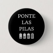 Nte Las Las Spanish Saying Motivational Button (Vorderseite)