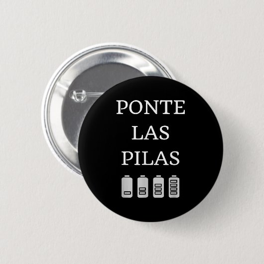 Nte Las Las Spanish Saying Motivational  Button (Vorne & Hinten)