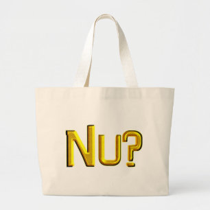 Nu? Jumbo Stoffbeutel