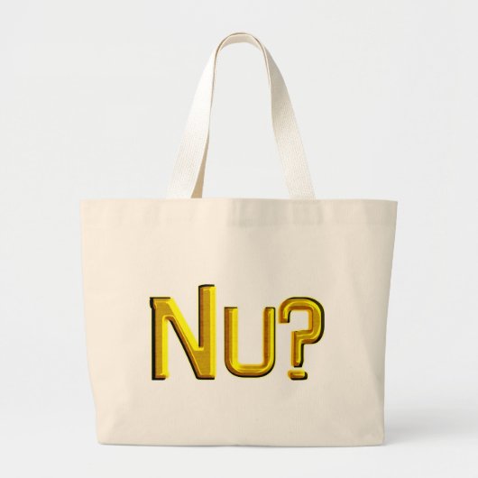 NU? JUMBO STOFFBEUTEL (Vorne)