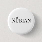 Nubian Knopf Schwarzweiss Button (Vorderseite)