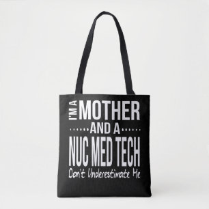 Nuc Med Tech Nuklear Medicine Technician Mama Tasche