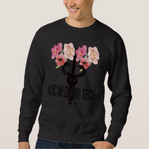 Nuc Med Technologin Caduceus Nuklear Medicine Tec Sweatshirt
