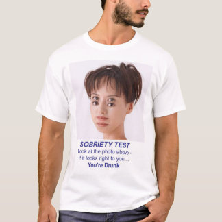 Nüchternheittest T-Shirt