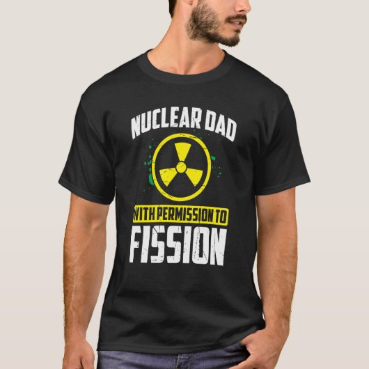 Nuclear Engineer Engineers Student Nuclear Technic T-Shirt (Vorderseite)