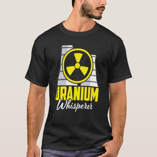 Nuclear Engineer Engineers Student Nuclear Technic T-Shirt (Vorderseite)
