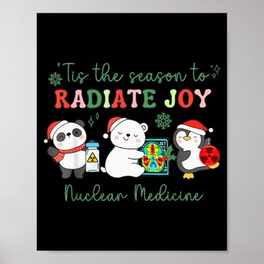 Nuclear Medicine Tech Christmas Holiday Radiology Poster (Vorne)