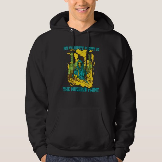 Nuclear Physics   My Favorite Plant Is The Nuclear Hoodie (Vorderseite)