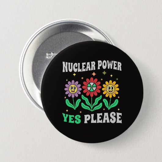 Nuclear power yes please smiling flowers button (Vorne & Hinten)
