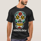 Nuclear Radiation Radioactive Symbol Sugar Skull R T-Shirt (Vorderseite)