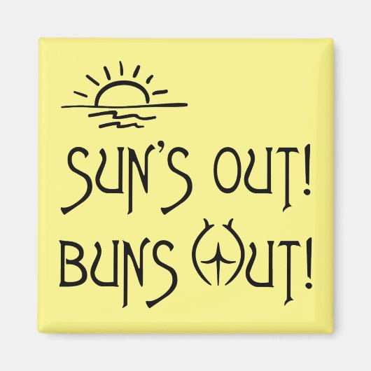 Nudist's Suns Out Buns Out Magnet (Vorne)