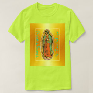 Nuestra Señora de Guadalupe T - Shirt für Sicher