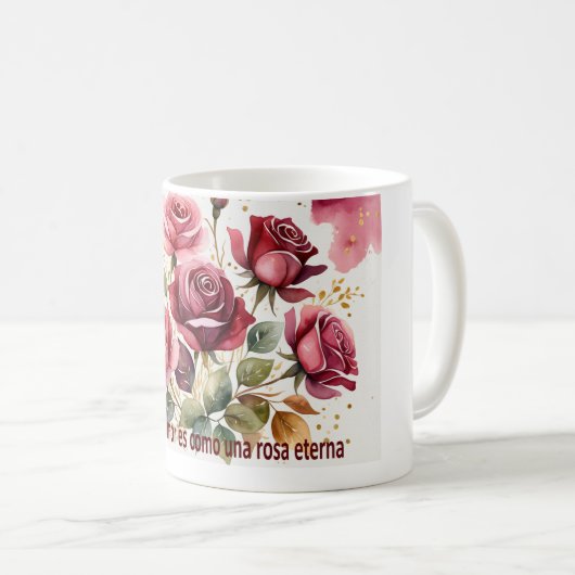 'Nuestro amor es como una rosa eterna Kaffeetasse (VorderseiteRechts)