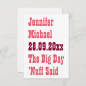 Nuff Said Funny Rustic Simple Wedding Personalisie Save The Date (Vorne/Hinten)