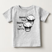 Nuffin, dass ein Muffin kein Kleinkind-T-Shirt rep Baby T-shirt (Vorderseite)