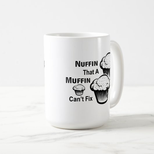 Nuffin, dass ein Muffin keine Kaffee-Tasse reparie Kaffeetasse (VorderseiteRechts)