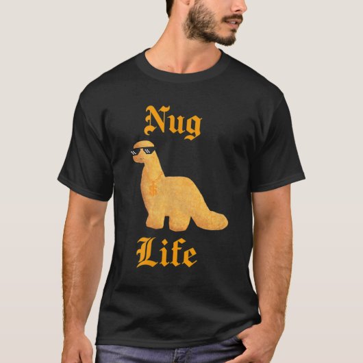 Nug Life Dino Nuggs Dino Chicken Nuggets Dinosauri T-Shirt (Vorderseite)