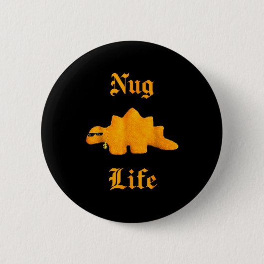 Nug Life Dinosaur Chicken Nugget Funny Retro Button (Vorderseite)
