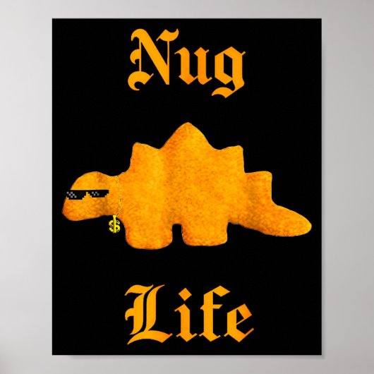 Nug Life Dinosaur Chicken Nugget Funny Retro Poster (Vorne)