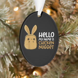 Nugget Nugget Schönes Nug Leben für Nug-Liebhabe Ornament