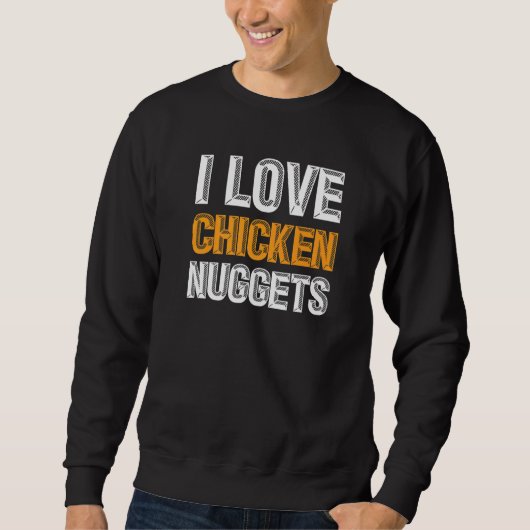 Nuggets Food Fun für Hühner 1 Sweatshirt (Vorderseite)