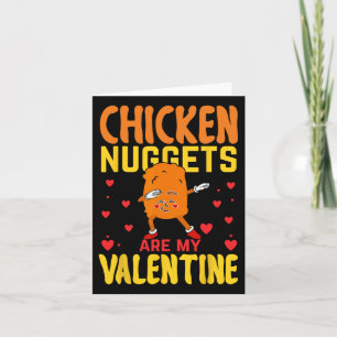 Nuggets für Hühner sind meine Valentine Funny Nugg Karte