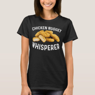Nuggets für Männer Frauen Nuggets essen T-Shirt