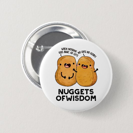 Nuggets of Wisdom Funny Food Puff Button (Vorne & Hinten)