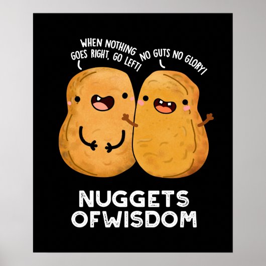 Nuggets of Wisdom Funny Food Puff Dark BG Poster (Vorne)