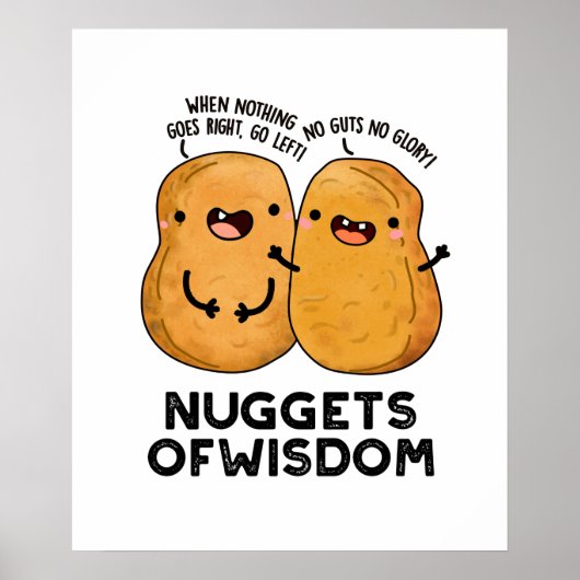 Nuggets of Wisdom Funny Food Puff Poster (Vorne)