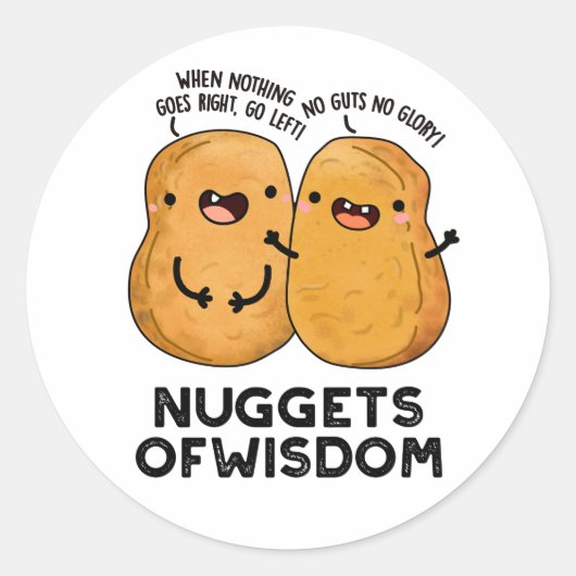 Nuggets of Wisdom Funny Food Puff Runder Aufkleber (Vorderseite)