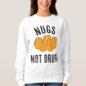 Nugs keine Drogen Sweatshirt (Vorderseite)