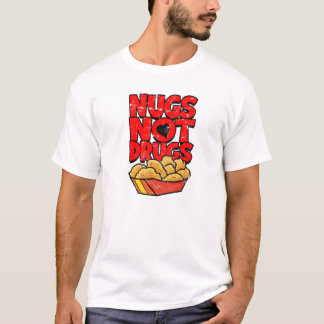 Nugs nicht Drogen - Hühnerzüchter T-Shirt