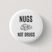NUGS NICHT MISCHT KNOPF DROGEN BEI BUTTON (Vorderseite)
