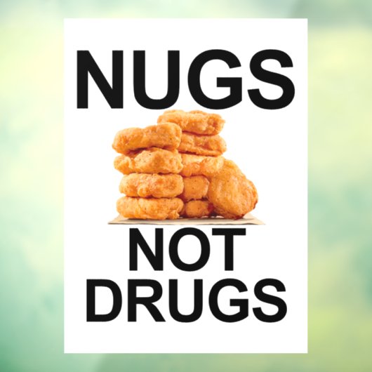 NUGS NOT DROUGS FENSTERAUFKLEBER (Blatt 3)