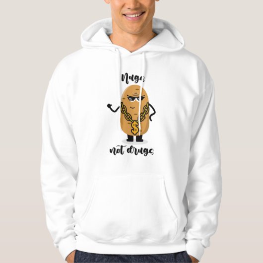 Nugs not drugs Hoodie (Vorderseite)