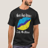 Nugs und Kisses zu all meinen B-Titten T-Shirt (Vorderseite)